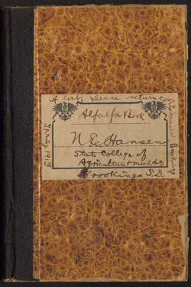 Research notebook for N.E. Hansen's experiments with alfalfa, which were conducted throughout South Dakota in 1913. Places include Faith, Ipswich, Isabel, Kadoka, Lemmon, Miller, Mobridge, Pierre, Vivian, and Winner. Varieties studied include Samara, Cossack, Cherno, and Semipalatinsk.