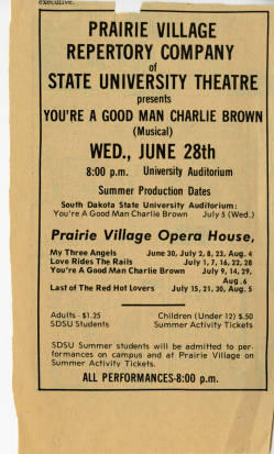 Posters, programs, and photographs from the 1972 Prairie Reperatory Theatre season. Plays were My Three Angels, Love Rides the Rails, You're a Good Man, Charlie Brown, and The Last of the Red Hot Lovers.