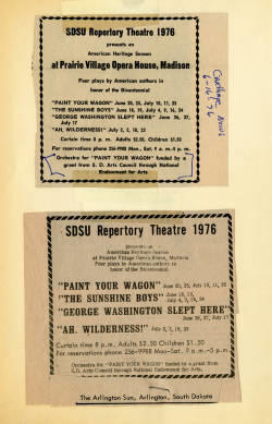 Poster, clippings, advertisements and photographs from the 1976 Prairie Reperatory Theatre season. Plays were George Washington Slept Here, The Sunshine Boys, Paint Your Wagon, and Ah Wilderness.